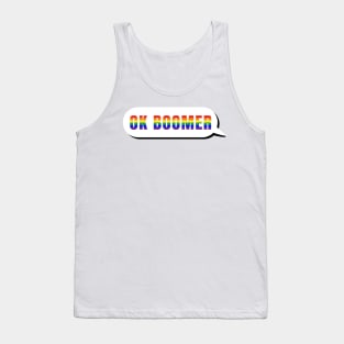 Funny OK Boomer Gen Z Millennials Rainbow Pride Meme Joke Gifts Tank Top